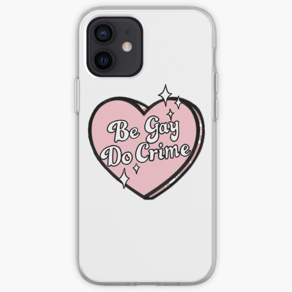 Be gay do crime iPhone Soft Case