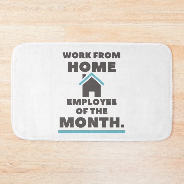 Item preview, Work From Home, Employee of the Month designed and sold by Damian Strzechowski.