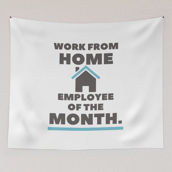 Item preview, Work From Home, Employee of the Month designed and sold by Damian Strzechowski.