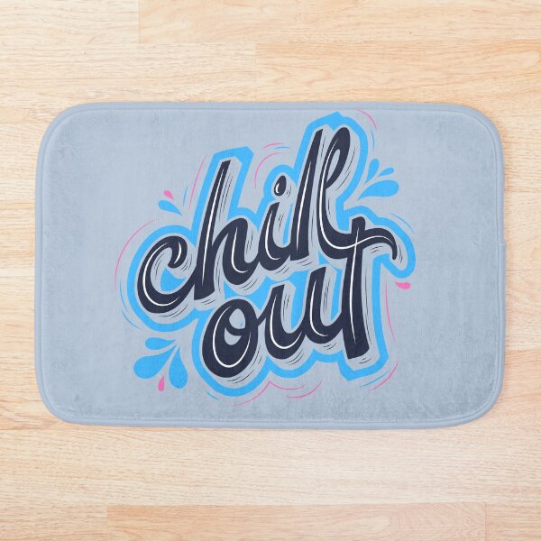 Item preview, Chill Out! designed and sold by POSITIVE4EVA.