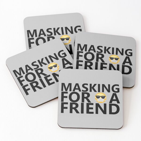 Item preview, Masking For A Friend designed and sold by DannyAndCo.