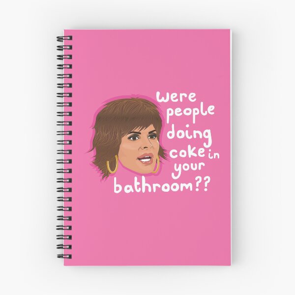 Item preview, Lisa Rinna - Were People Doing Coke In Your Bathroom? designed and sold by ponychops.