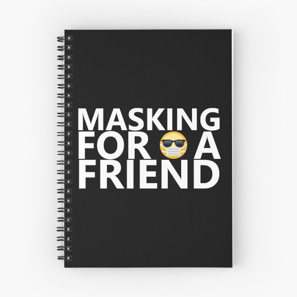 Item preview, Masking For A Friend designed and sold by DannyAndCo.