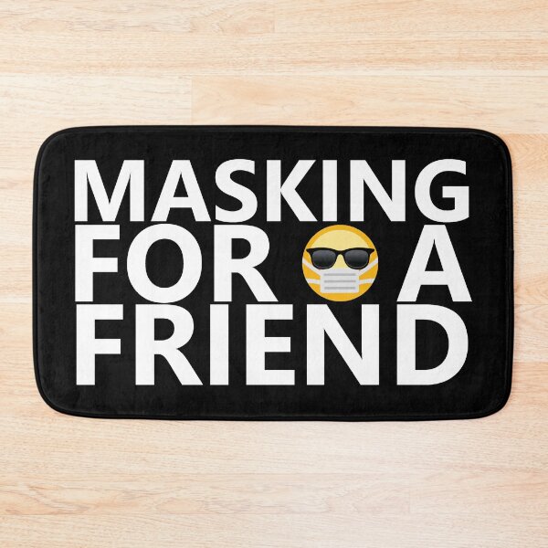 Item preview, Masking For A Friend designed and sold by DannyAndCo.