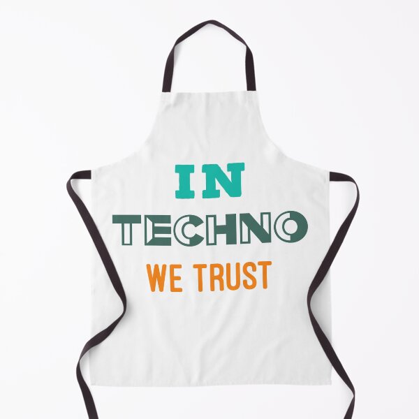 Item preview, In Techno We Trust Classic designed and sold by MNSDesignHub.