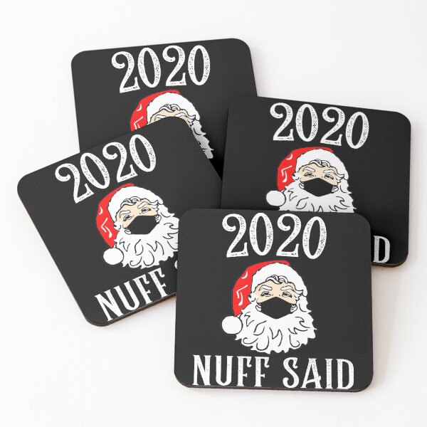 Item preview, Christmas 2020 Nuff Said Santa in Mask for Quarantine Christmas designed and sold by beachchic.