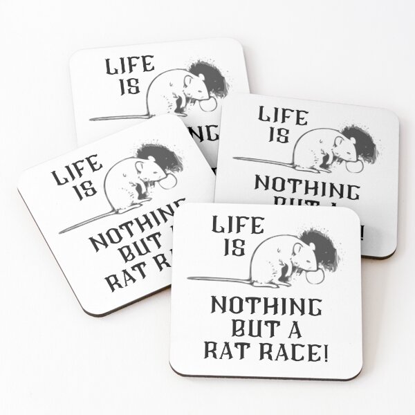 Item preview, Life Is Nothing But A Rat Race! designed and sold by Carquest61.