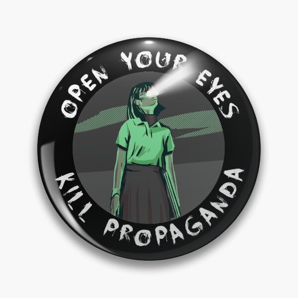 Item preview, Open Your Eyes, Kill Propaganda Green – Mass Media Resistance designed and sold by The Green Corner.