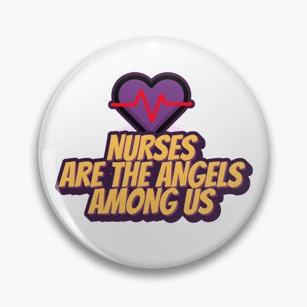 Item preview, Nurses Are The Angels Among Us designed and sold by daybreakagain.