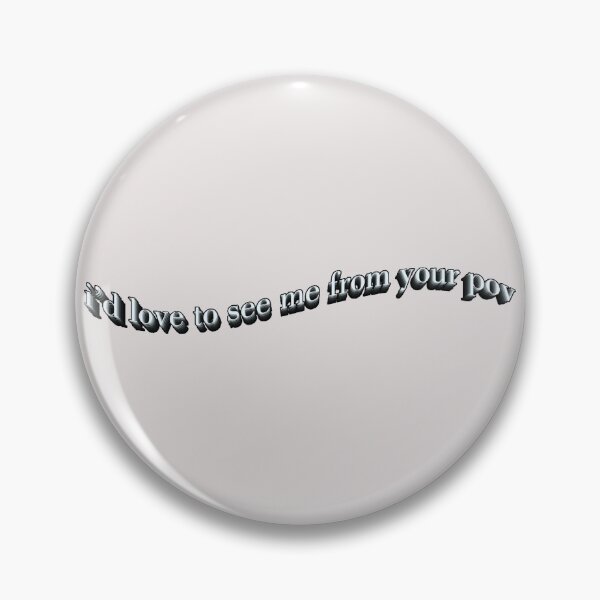 Item preview, i'd love to see me from your pov designed and sold by vienaoriginals.