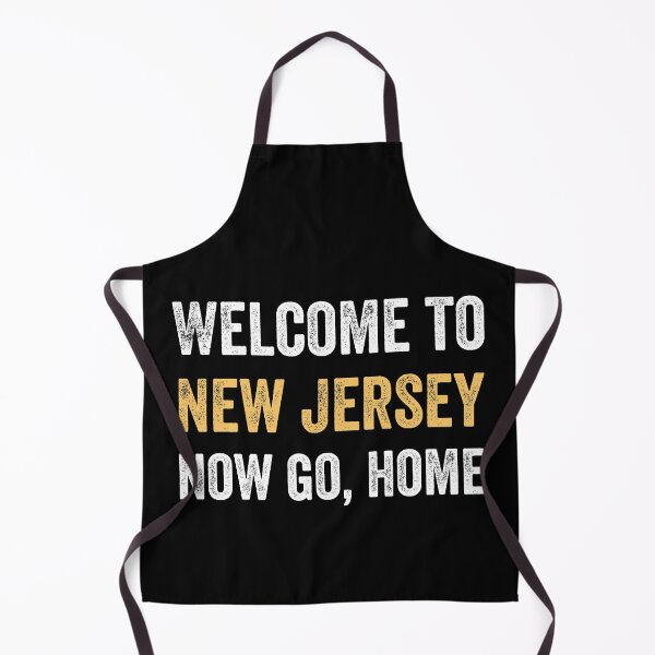 Item preview, Welcome To New Jersey Now Go Home Funny Quote Gift designed and sold by MoMasry.