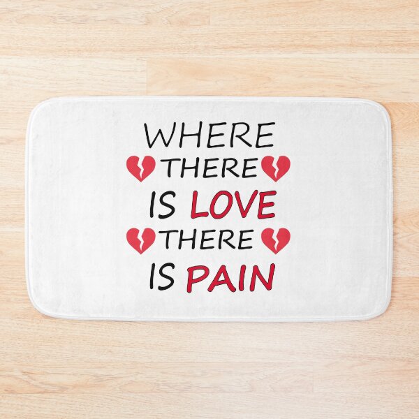 Item preview, Where there is love there is pain designed and sold by kalam-store.