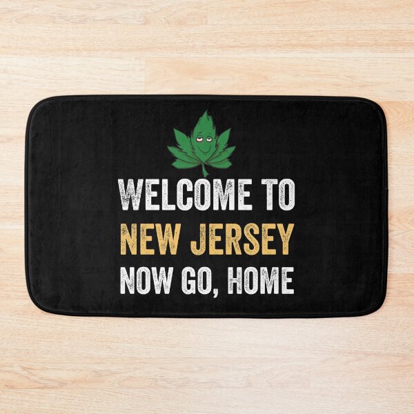 Item preview, Welcome To New Jersey Now Go Home Funny Quote Gift  designed and sold by MoMasry.