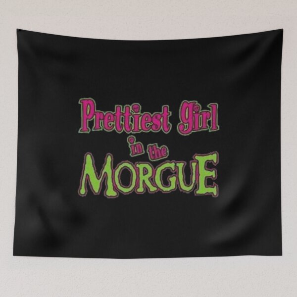 Item preview, Prettiest girl in the morgue  designed and sold by devilishxbabe.
