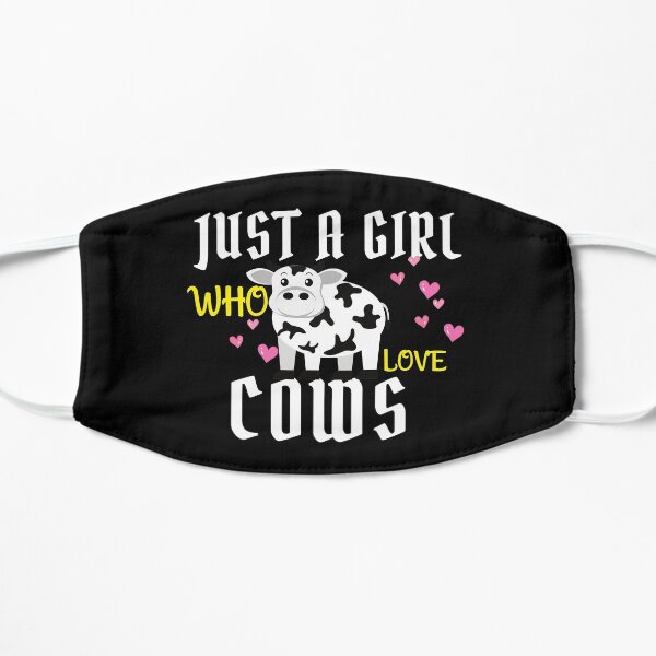Just a Girl who loves Cows Flat Mask