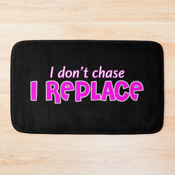 Item preview, Bratz Quote - I don't chase, I replace designed and sold by musmus76.