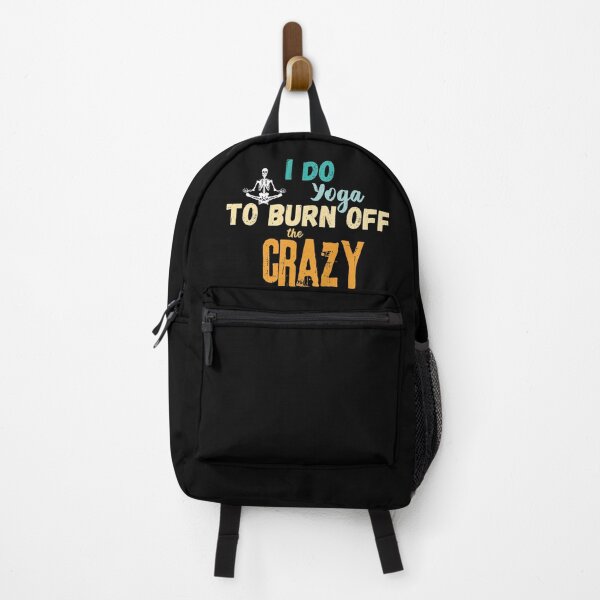 Item preview, I Do Yoga to Burn off the Crazy Funny Illustration Gift for a Yoga Lover, for mom, sister, women, yoga teacher designed and sold by JUSTBEELEGANT.