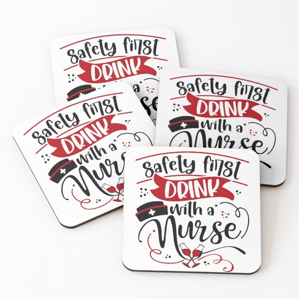 Item preview, Safety First, Drink With A Nurse designed and sold by babaeupho.