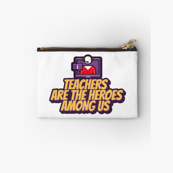 Item preview, Teachers Are The Heroes Among Us designed and sold by daybreakagain.
