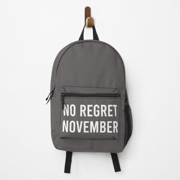 Item preview, No Regret November designed and sold by Piztees.