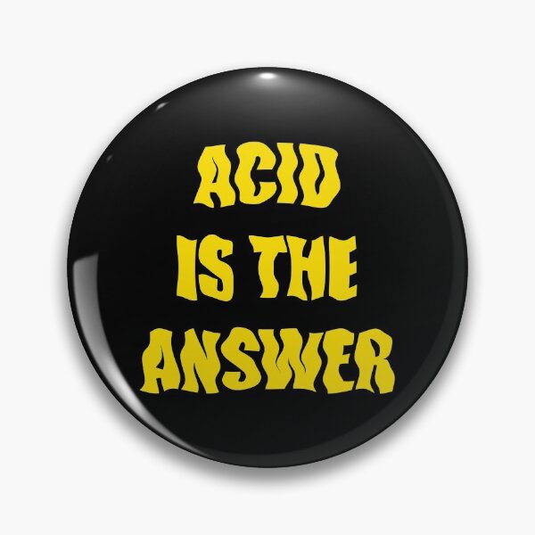 Item preview, Acid Is The Answer designed and sold by Express YRSLF.