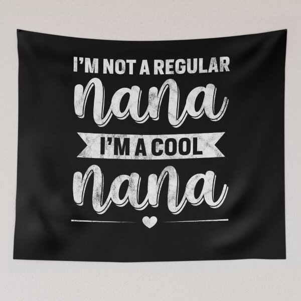 Item preview, I am Not a Regular Nana I am a Cool Nana Grandma Gifts designed and sold by topdesignarts.