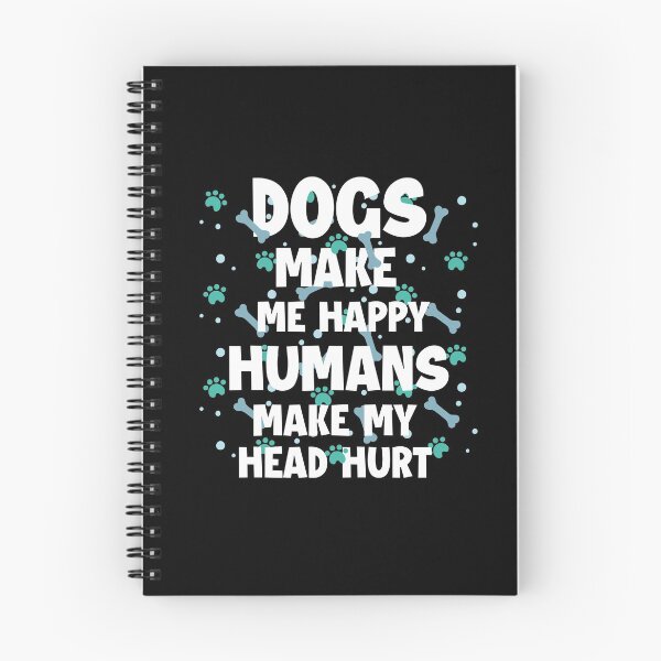Item preview, Dogs Make Me Happy Humans Make My Head Hurt Shirt, Dog Lover designed and sold by dianoo.