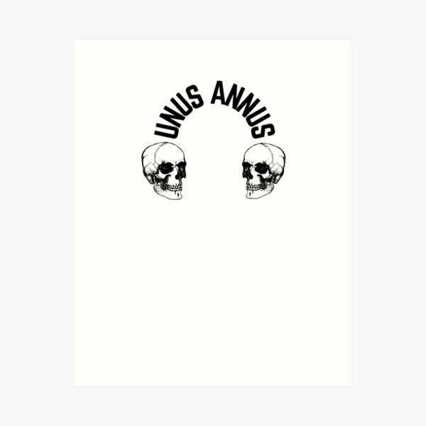 Unus Annus Skull  Art Print