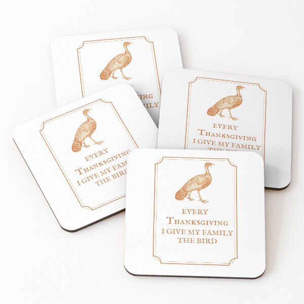 Item preview, Every Thanksgiving I Give My Family The Bird designed and sold by mycutepet.