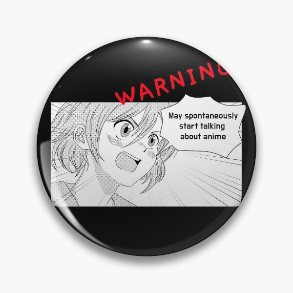 Item preview, Warning May Spontaneously Talk About Anime, manga designed and sold by ds-4.