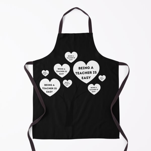 Item preview, BEING A TEACHER IS EASY designed and sold by chigara.