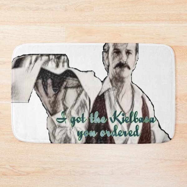 Item preview, I Got The Kielbasa  designed and sold by WillowsWardrobe.