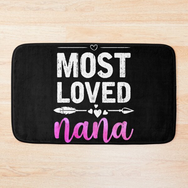 Item preview, Most Loved Nana Funny Grandma Birthday Gifts designed and sold by topdesignarts.