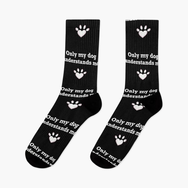 Item preview, Only my dog understands me  designed and sold by ToriaScarlett.