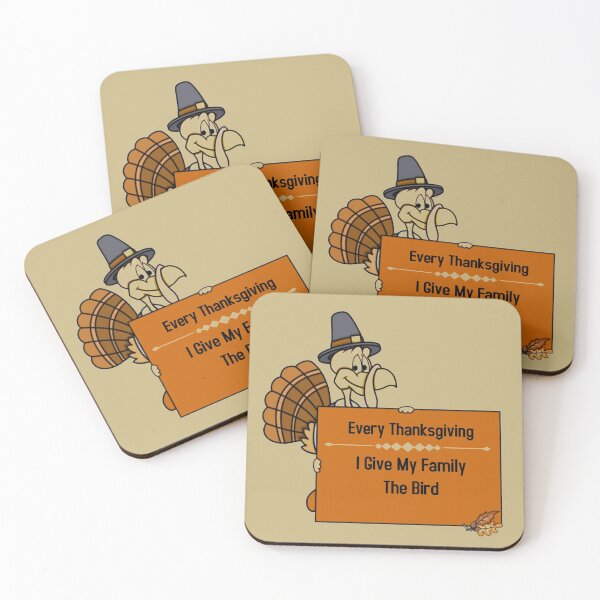 Item preview, Every Thanksgiving I Give My Family The Bird designed and sold by mycutepet.