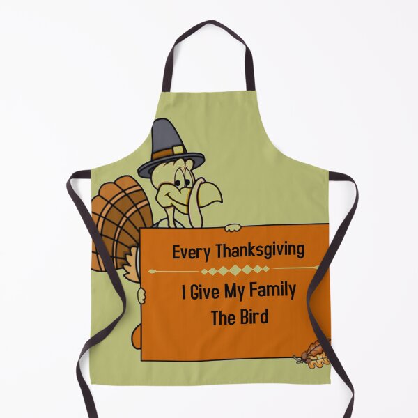 Item preview, Every Thanksgiving I Give My Family The Bird designed and sold by mycutepet.