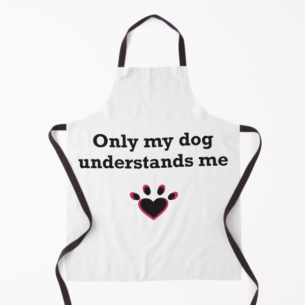 Item preview, Only my dog understands me designed and sold by ToriaScarlett.