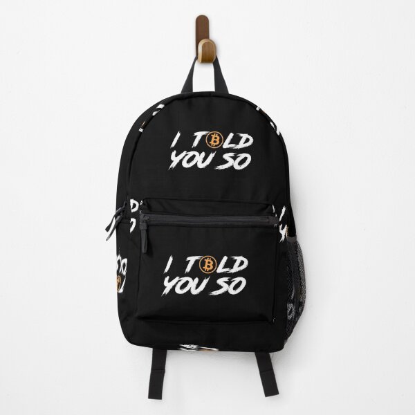 Item preview, I Told You So - Bitcoin Crypto Fan designed and sold by JukeLox.