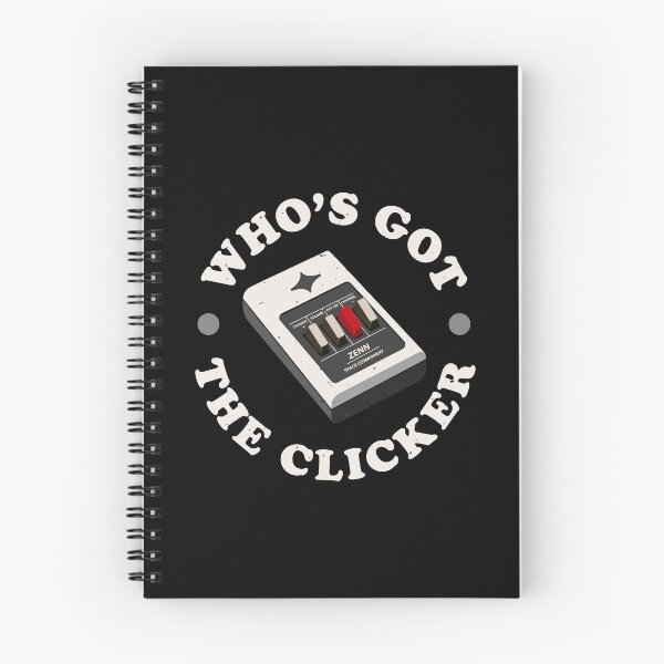 Item preview, Who's Got The Clicker designed and sold by OuterWear.