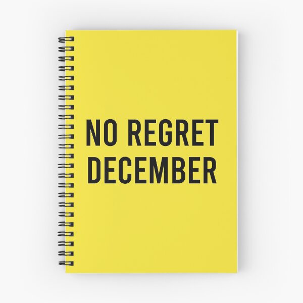 Item preview, No Regret December designed and sold by Piztees.