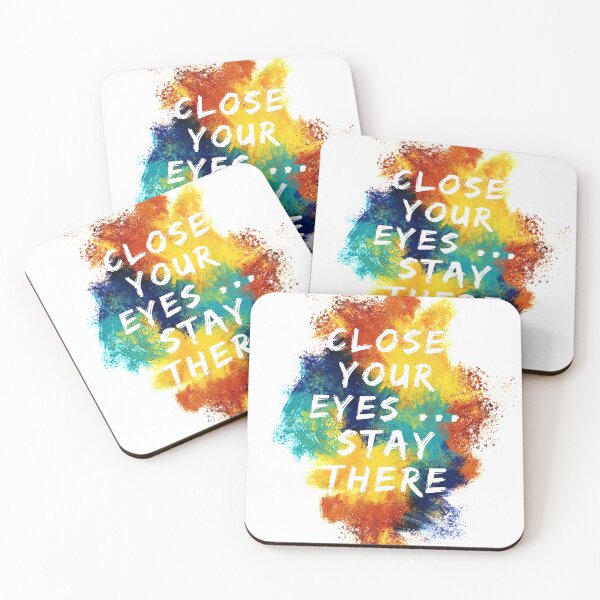 Item preview, Close your eyes...stay there designed and sold by selfesteeem.