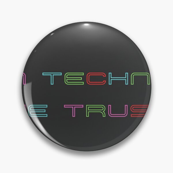 Item preview, In techno we trust designed and sold by CultOfHustlers.