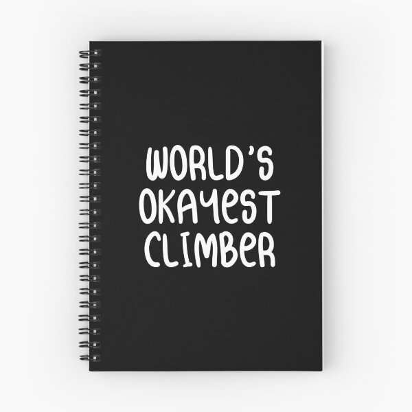 Item preview, World's Okayest Climber - Funny Rock Climbing T-Shirt designed and sold by Seth's Tees.