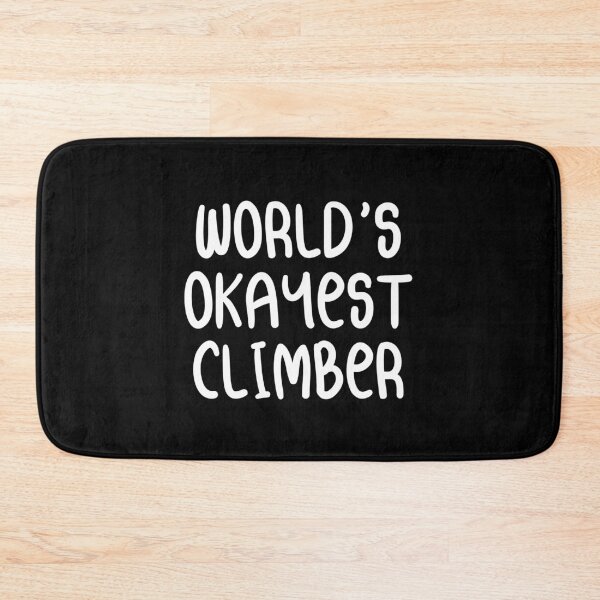 Item preview, World's Okayest Climber - Funny Rock Climbing T-Shirt designed and sold by Seth's Tees.