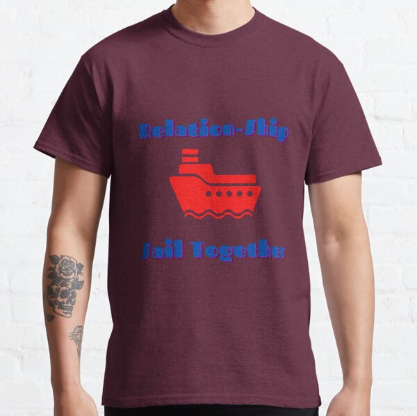 Sail Together Classic T-Shirt