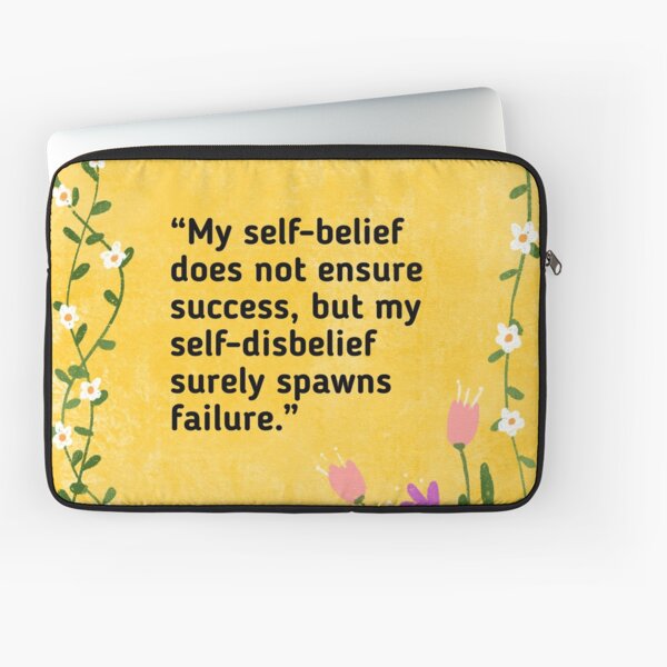 Believe in yourself Laptop Sleeve