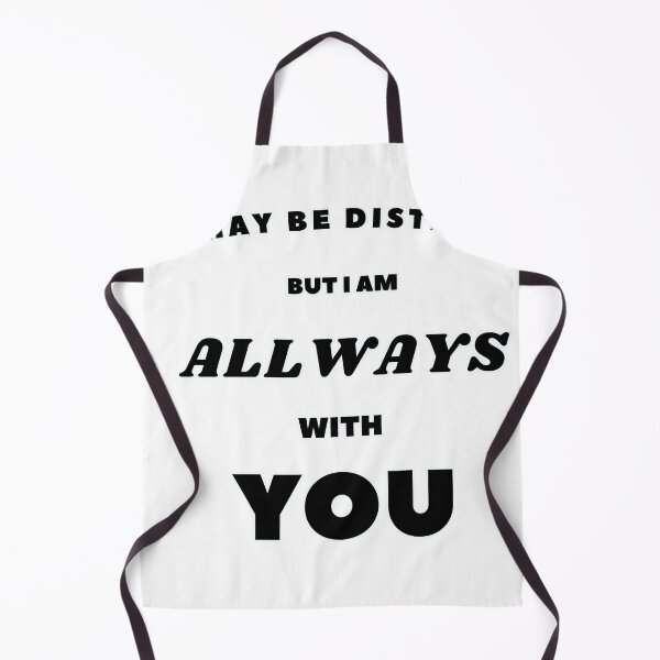 Item preview, Distant But Always With You designed and sold by DanLopesMerch.