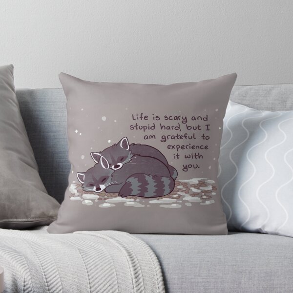 "I Am Grateful to Experience it With You" Snuggly Raccoons Throw Pillow