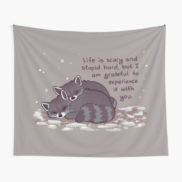 Item preview, "I Am Grateful to Experience it With You" Snuggly Raccoons designed and sold by thelatestkate.