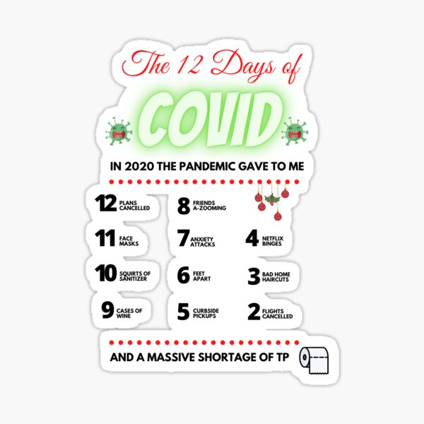 Item preview, The 12 Days of Covid TP Shortage designed and sold by Michael Moriarty.